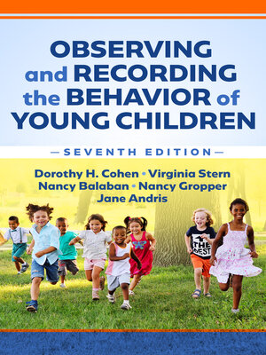 cover image of Observing and Recording the Behavior of Young Children